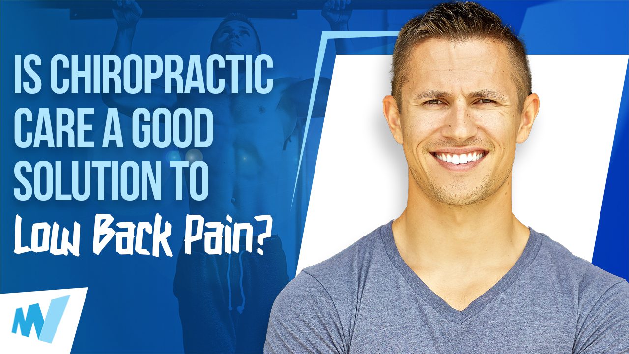 Is Chiropractic Care A Good Solution To Low Back Pain Is Chiropractic Care A Good Solution To Low Back Pain